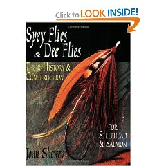 Spey Flies and Dee Flies: Their History & Construction----OUT OF STOCK