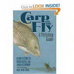 Carp on The Fly: A Fly Fishing Guide